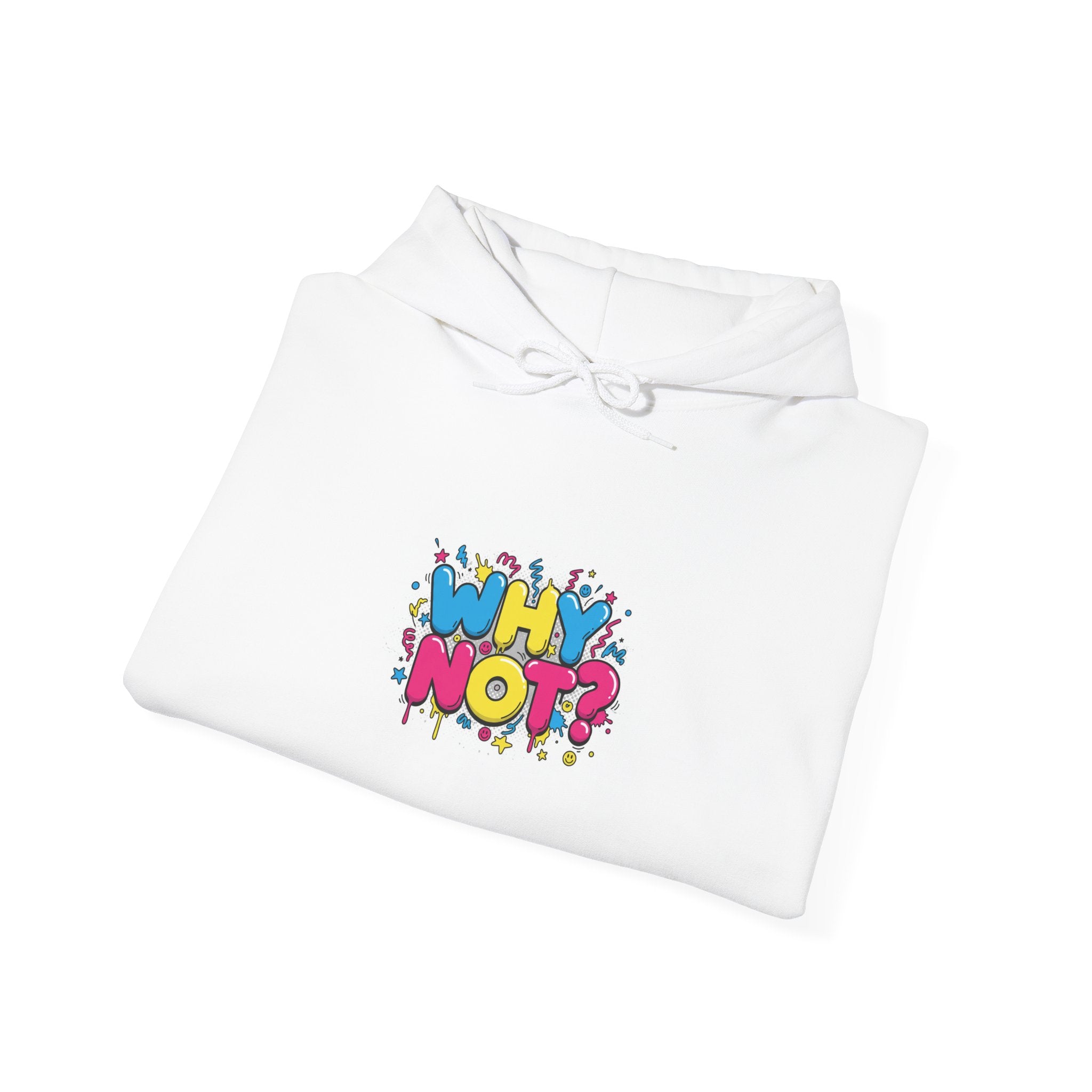 Why Not? hoodie | slogan & glitch graphic, meme phrase sweatshirt