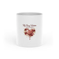 Valentine Heart Mug - "My Funny Valentine" Romantic Coffee Cup